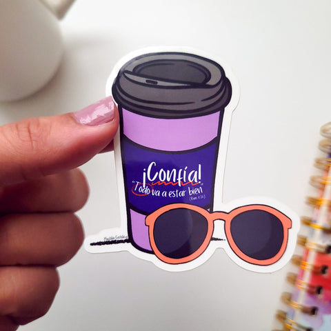Sticker: ¡Confía! "Todo va a estar bien" (Rom. 8,28).