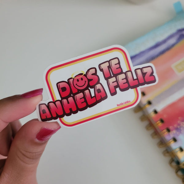 Sticker: Dios te anhela feliz